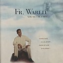Fr Warlet - For the Lord Is My Shepherd