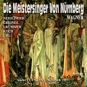Gerhard Stolze Orchester der Bayreuther Festspiele Andr… - Die Meistersinger von N rnberg Act I Mein Herr der Singer Meister Schlag David…
