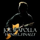Joe Rapolla - Long Time Since You ve Been Gone