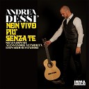 Andrea Dess - Non vivo pi senza te Instrumental Version