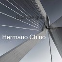 Hermano Chino - Tu Eres Se or