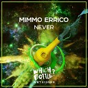 Mimmo Errico - Never Radio Edit