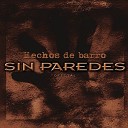 Sin Paredes - Es el Amor