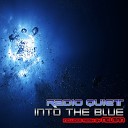 Radio Quiet - Into The Blue Nelman Remix