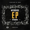 Mycrovox - Give It Up Original Mix
