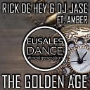 Rick de Hey Dj Jase feat Amber - The Golden Age Original Mix