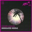 Twisted Knights - Insinuated Riddle Original Mix