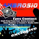 High Prog Powa feat Belen Estrada - Eyes Contact Alex Federer Frankie T Radio…