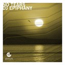 DJ Epiphany - Risen Original Mix