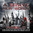 RobLo feat C O Bo Strangles E Dubb J Stalin Dubb 20 Blahk Jesus Joe… - Brave New World 2