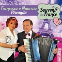 Francesca Piscaglia Maurizio Piscaglia - Un attimo a Parigi