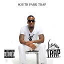South Park Trap - Out the Way