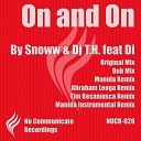 Snoww DJ T H feat Di - On On Manida Instrumental Remix