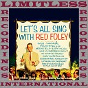 Red Foley The Anita Kerr Singers Owen Bradley And His… - When You re Smiling