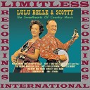 Lulu Belle Scotty - When My Blue Moon Turns To Gold Again