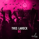 Yves Larock - Be Original Mix RedMusic pl