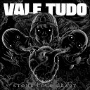 Vale Tudo - The Business Of Fear