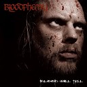 Bloodphemy - Blood For Me Re recorded bonus track