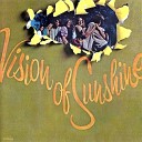 Vision Of Sunshine - She Said