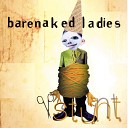 Barenaked Ladies - Light Up My Room