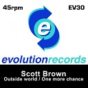 Scott Brown - Outside World Original Mix