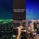 Halcyon Days - Red Alert Original Mix
