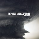 The Peoples Republic Of Europe - Time In A Fluid State Original Mix