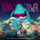 Koka - Tower Original Mix