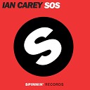 Ian Carey - Sos Remix