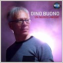 Dino Buono - Un nuovo amore