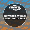 Edward s World - Soul Roots 2010 Mark Simmons 2010 Remix