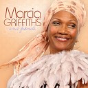 Marcia Griffiths - Watch Out For That feat Beres Hammond