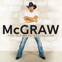 Tim McGraw - Just When I Needed You Most Live