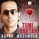 Bappa Mazumder - Tumi Daktar