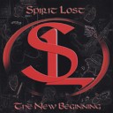 Spirit Lost - The Misery of a Wounded Heart