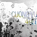 Cuong Vu 4 TET - All That s Left of Me Is You