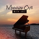 Amazing Chill Out Jazz Paradise - Chill All Night Long