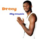 Drecy - My God
