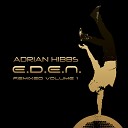 Adrian Hibbs - Set You Free Poncho Warwick Remix