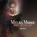 Melba Moore feat Andrew Sarnoff - Book Of Dreams Deez Deep Low Mix