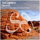 Tim Lighterz - Nevada Tommy Reid Remix