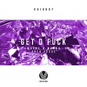 Wayne & Woods - Get D Fuck (feat Fred Issue) [