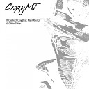 CrazyMT feat Mak Others - Castle Of Clay Original Mix