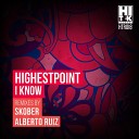Highestpoint - I Know Skober Remix