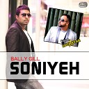 Bally Gill feat Luck Star - Soniyeh