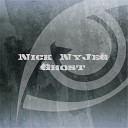 Nick NyJeg - Ghost Original Mix