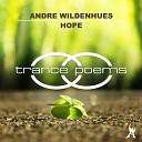 Andre Wildenhues - Hope Trance Poems Mix