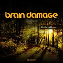 Brain Damage - Massive Hypnosis Original Mix