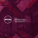 D Tech - Ofir Toxic D N A Remix