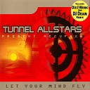 Tunnel Allstars present Accuface - Let Your Mind Fly DJ s Work Clubmix…